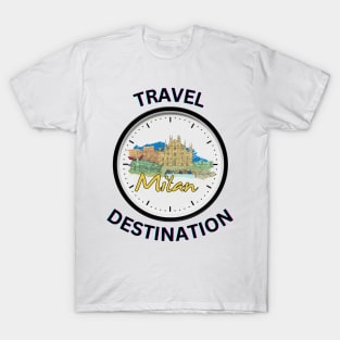 Travel to Milan T-Shirt